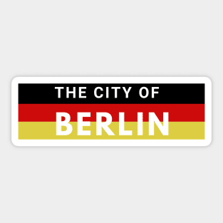 The City of Berlin Germany in Europe Sticker